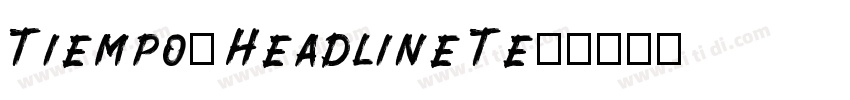 Tiempos Headline Tes字体转换